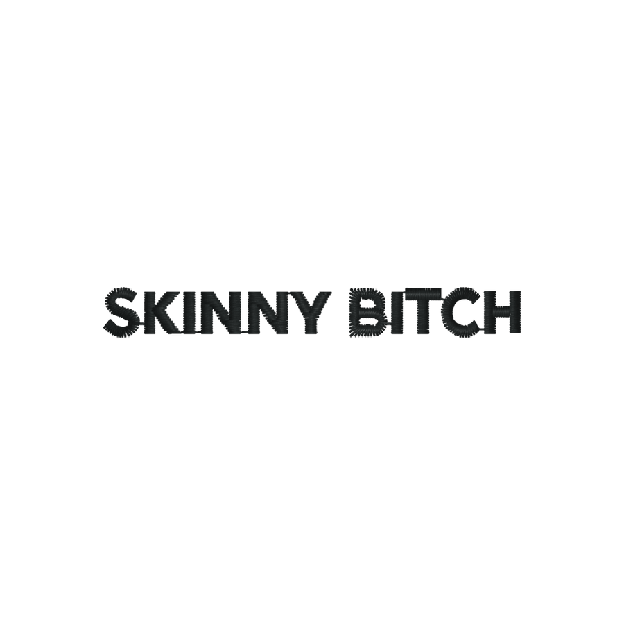 Skinny Bitch